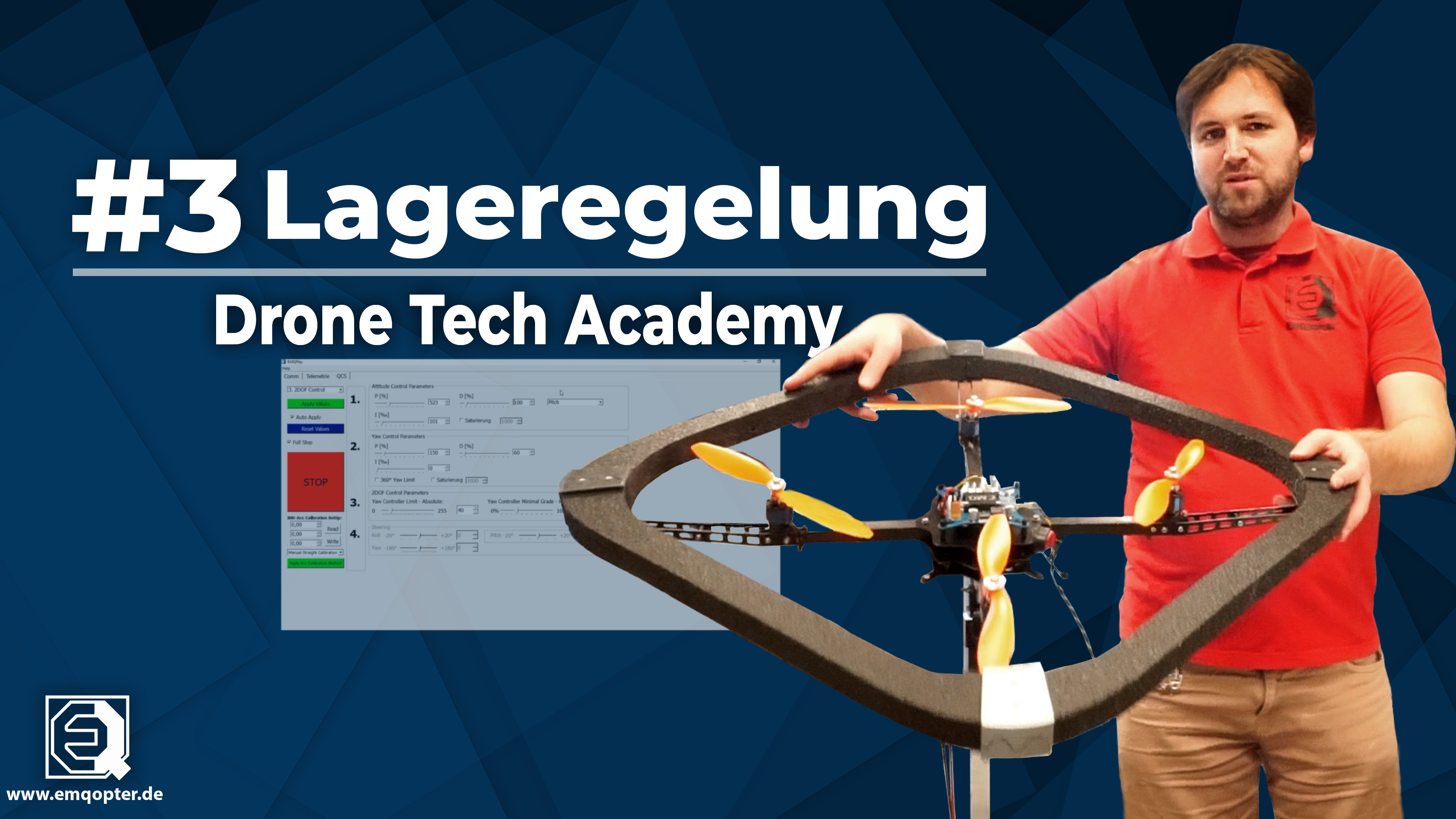 Drone Tech Academy: # 3 Lageregelung